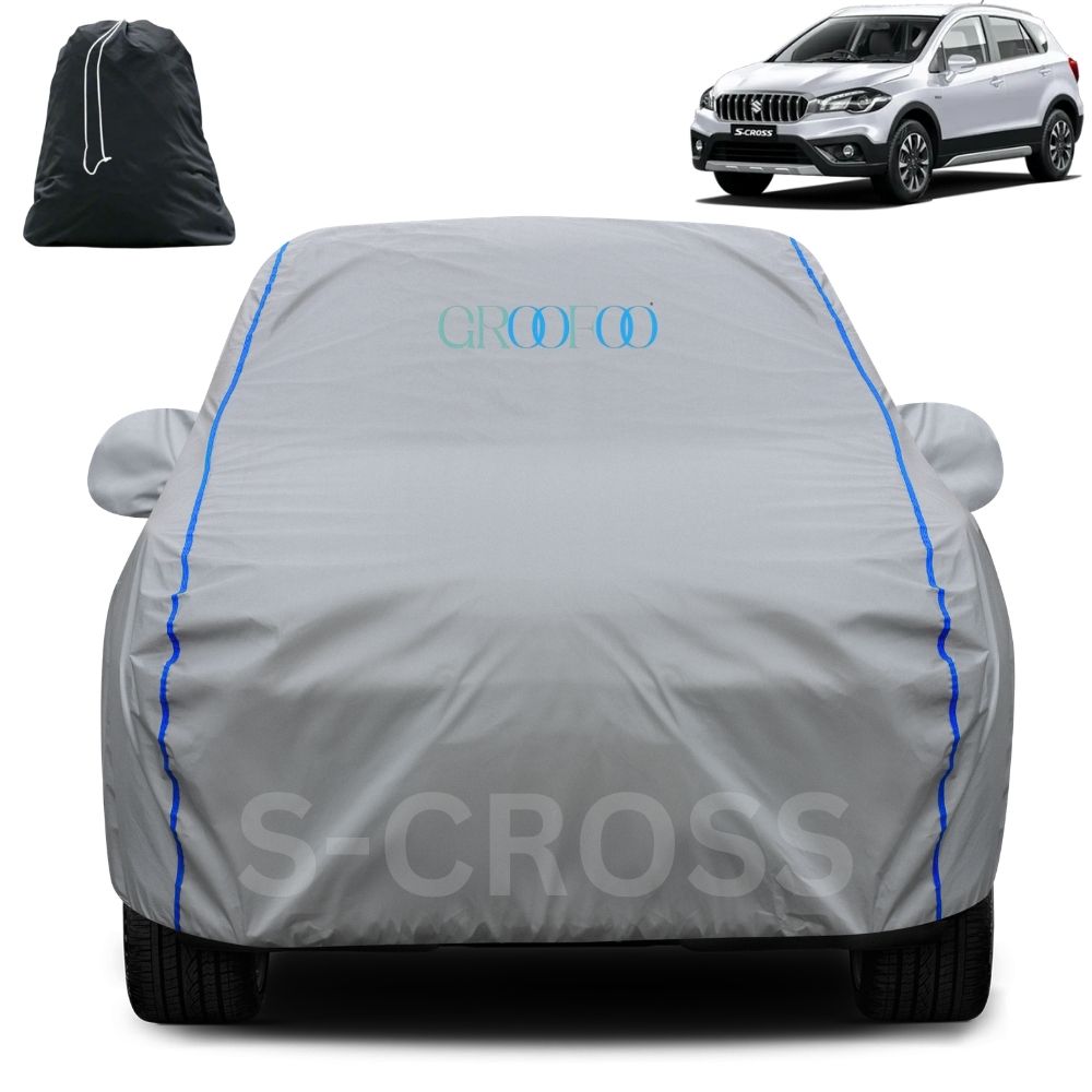 GROOFOO Waterproof Car Body Cover Maruti Suzuki S-Cross Custom Fit Car Body Cover